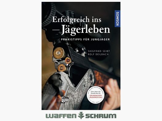 Kosmos Erfolgreich ins Jägerleben Siegfried Seibt