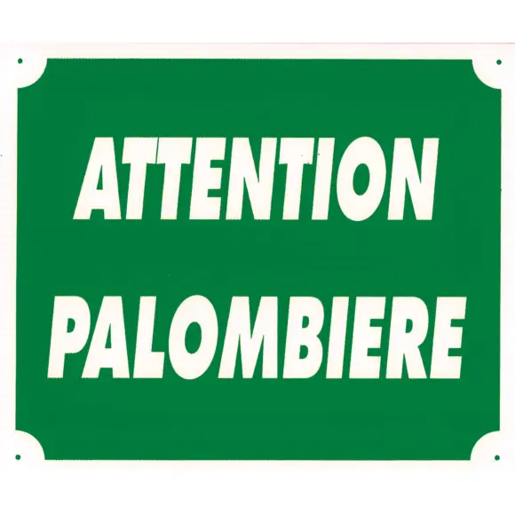 Achtung Palombière Schild, Bild 3 von 4
