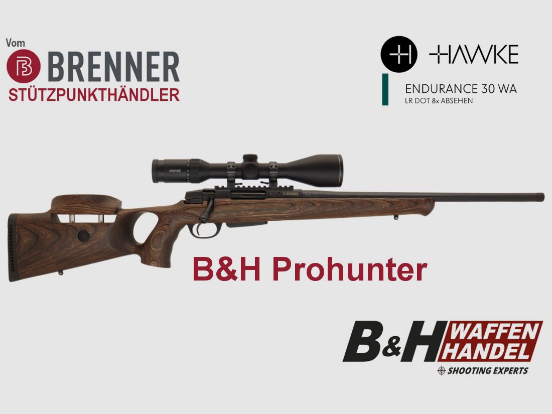 Brenner Komplettpaket: BR20 B&H Prohunter Lochschaft mit Hawke Endurance 3-12x56 fertig montiert