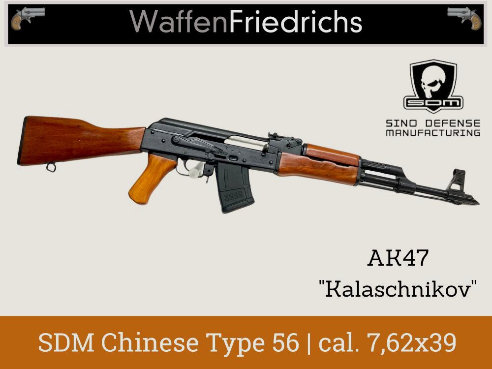 SDM | SINO DEFENSE MANUFACTURING	 Chinese Type 56 | AK47 - "Kalaschnikov" - Waffen Friedrichs