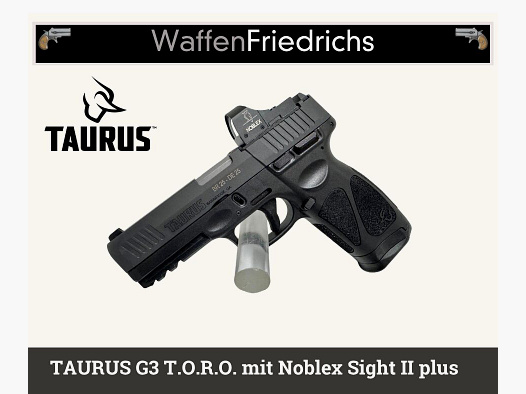 TAURUS G3 T.O.R.O. con Noblex Sight II Plus - Waffen Friedrichs