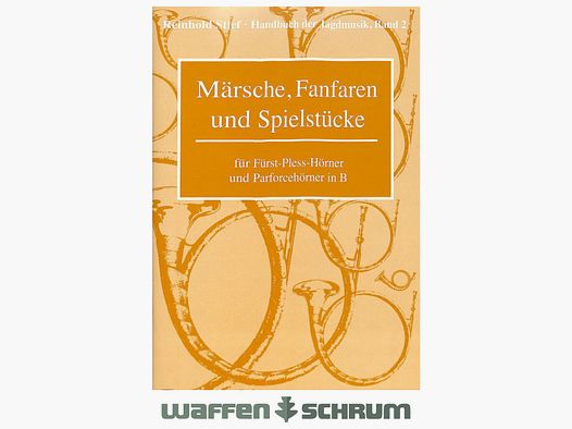 Gräfe & Unzer Märsche, Fanfaren, Band 2 für Fürst-Pless-Hörner
