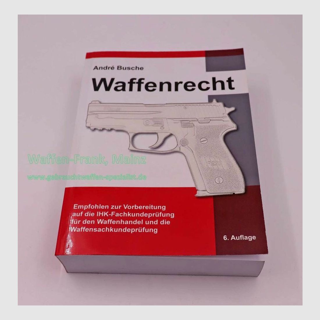 Juristischer Fachverlag Buch Waffenrecht