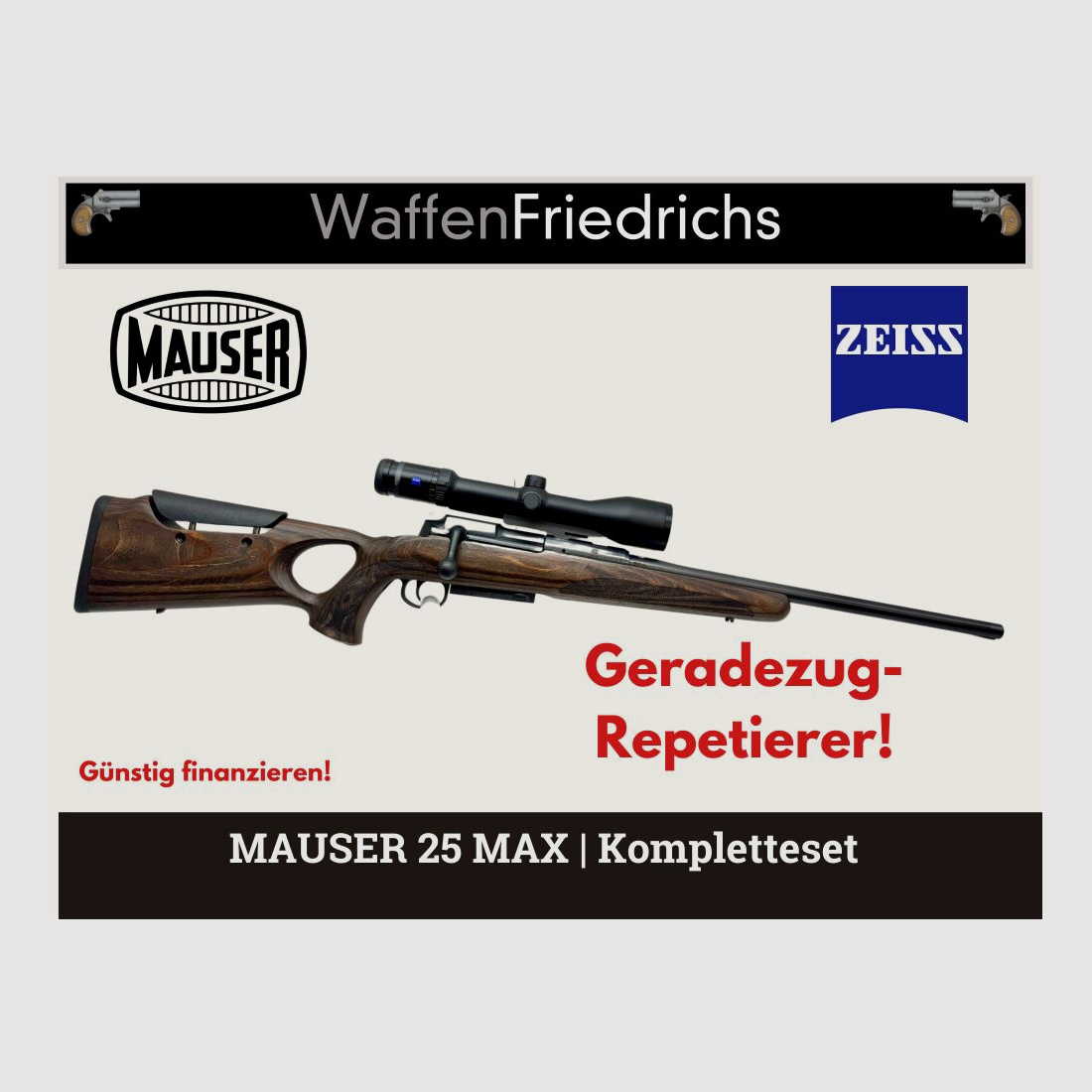 MAUSER 25 MAX Komplettset Zeiss HT - WaffenFriedrichs