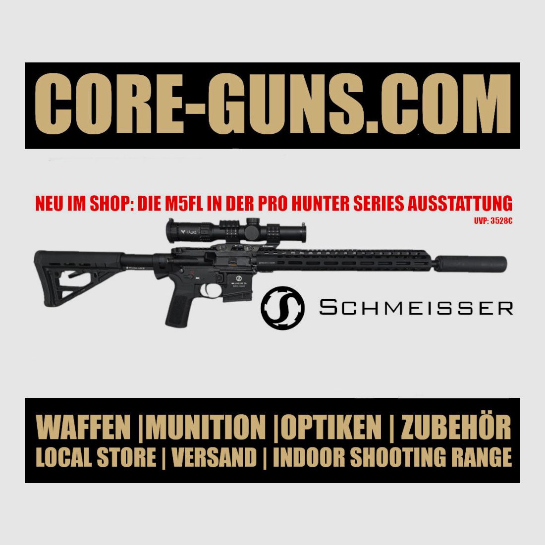 Schmeisser M5FL AR15 in der Pro Hunter Series Ausstattung - SET UVP: 3528€ inkl. Schmeisser SD15 SD, Falke 1-8x24SAS, Schmeisser SM34 QM Montage