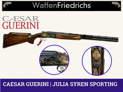 Caesar Guerini	 JULIA SYREN SPORTING BDF - 71cm - Flinte (nicht nur) für die Dame - Waffen Friedrichs