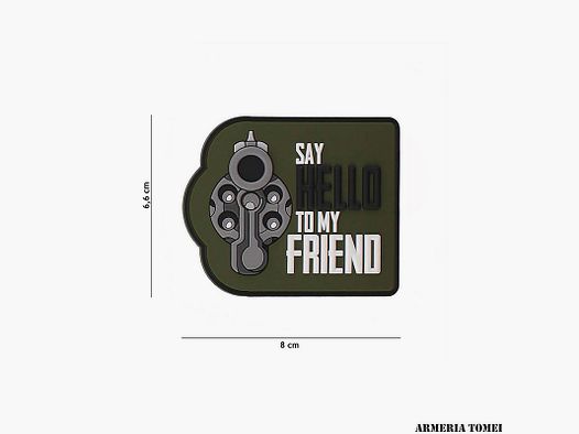 PATCH – 3D PVC SAY HELLO TO MY FRIEND GREEN