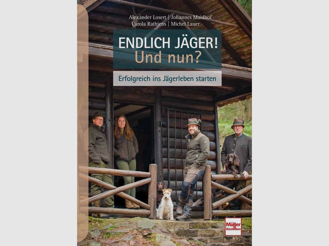 Buch "Endlich Jäger! Und nun?"
