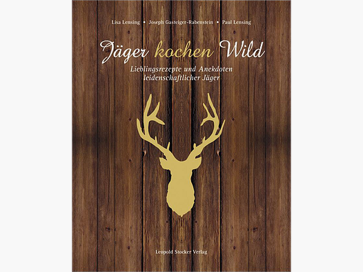 Cookbook "Hunters Cook Game"