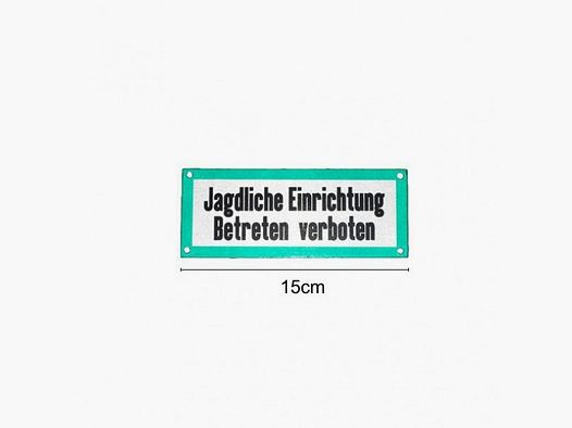 Aluminiowa tabliczka na ambonę „Jagdliche Einrichtung – Betreten verboten”