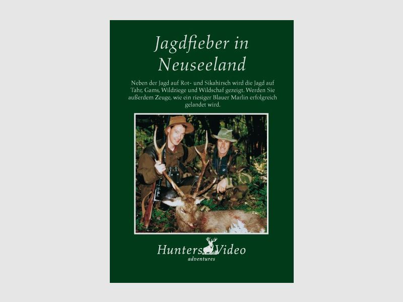 Jagdfieber in Neuseeland