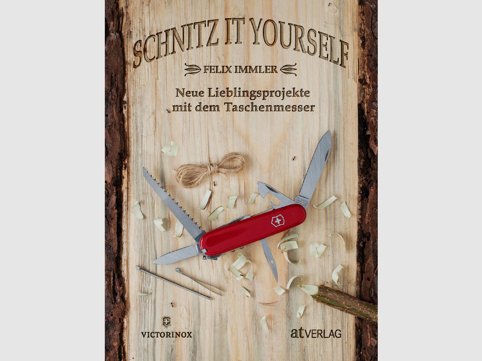 Schnitz it yourself Neue Lieblingsprojekte mit dem Taschenmesser