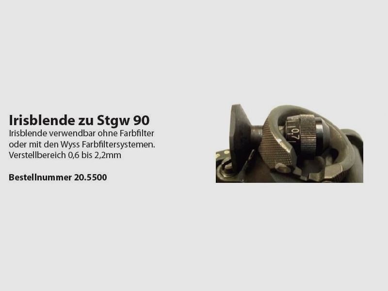 Irisblende Wyss Waffen zu Stgw90 0.6-2.2mm