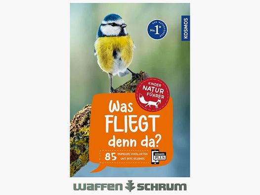 Kosmos Kindernaturführer Was fliegt denn da?