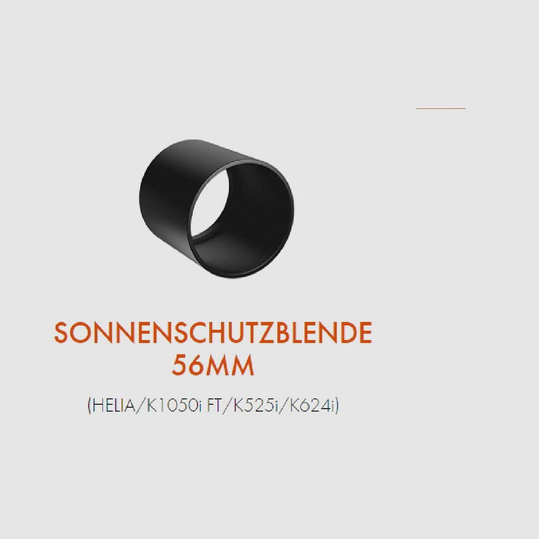 KAHLES Zubehör für Zielfernrohre Sonnenblende 56mm f. K525i/K624i/K1050/Helia