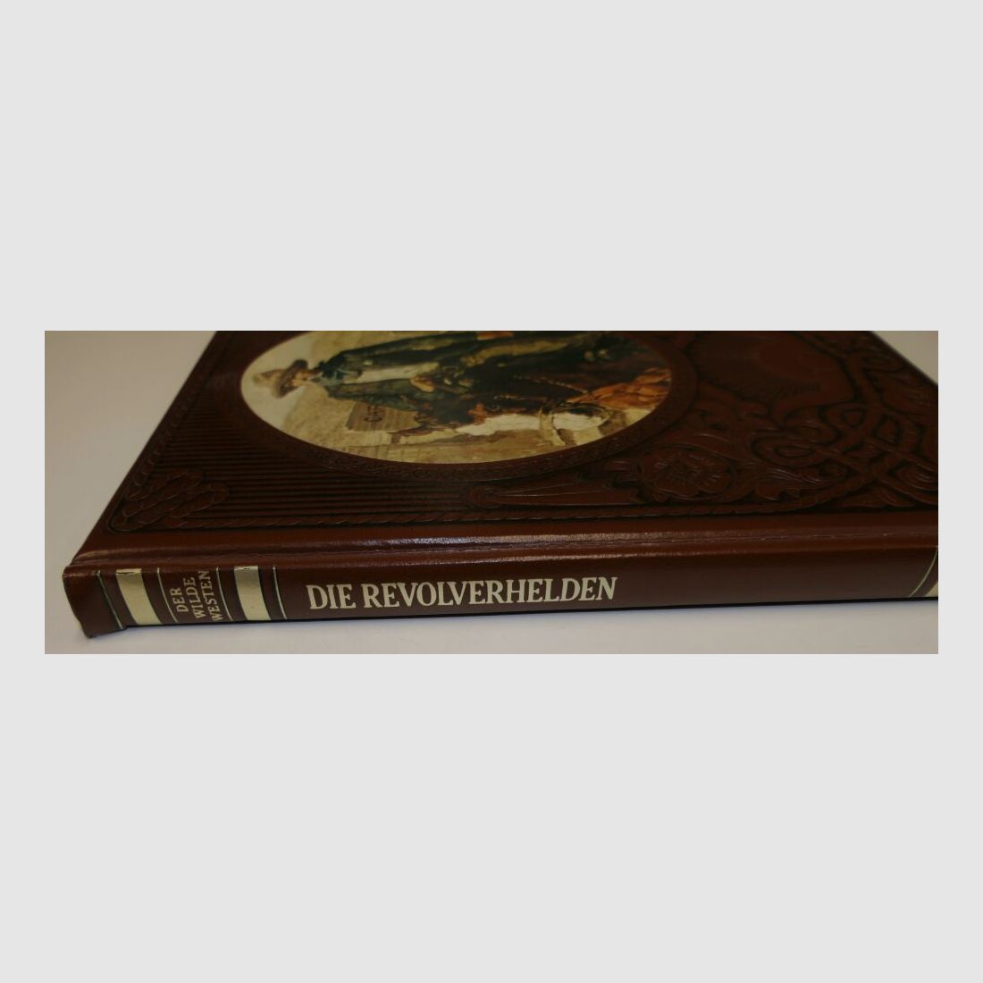 Time Life Bücher Buch, gebraucht Der wilde Westen, Die Revolverhelden