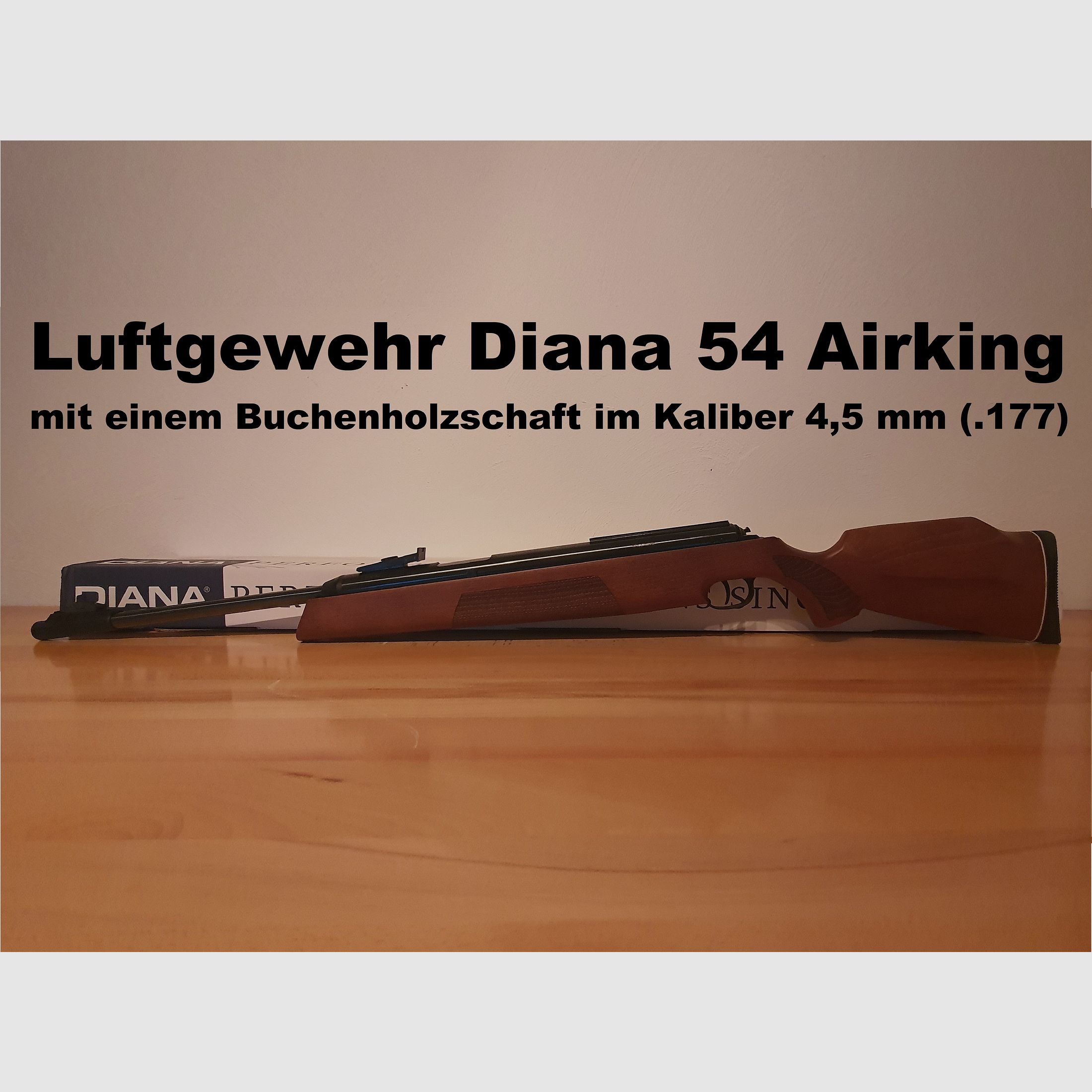 Luftgewehr Diana 54 / Diana54 Airking im Kaliber 4,5 mm ( Starrlauf / Seitenspanner )