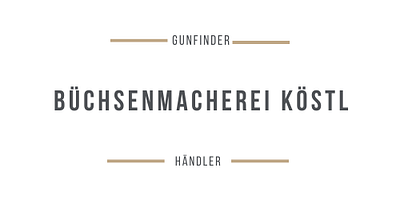 Büchsenmacherei Köstl