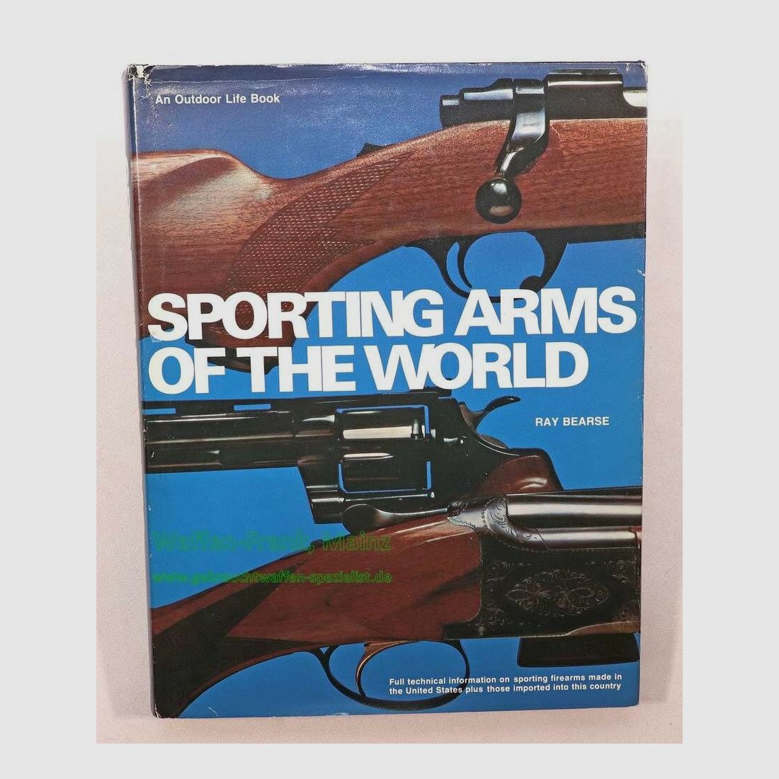 Outdoor Life /Harper & Row USA Sporting Arms of the world