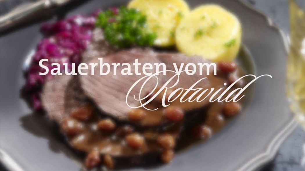 Sauerbraten vom Rotwild