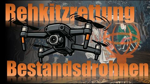Bestandsdrohne vs. Hightechdrohne - Lohnt die Anschaffung einer alten Drohne für die Rehkitzrettung?