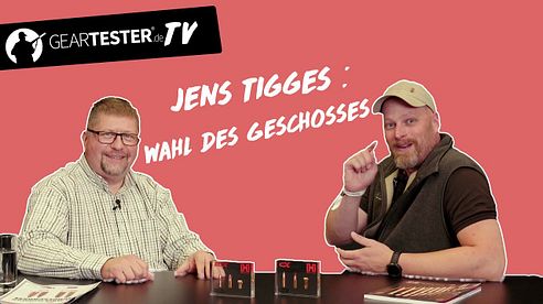 Geartester TV - Wahl des richtigen Geschosses