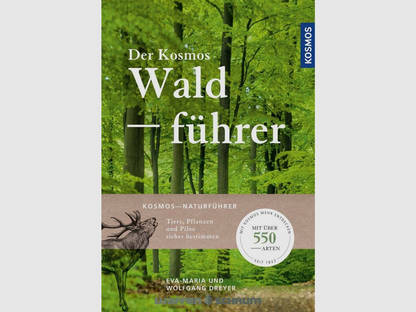 Kosmos Der Kosmos Waldführer Wolfgang Dreyer