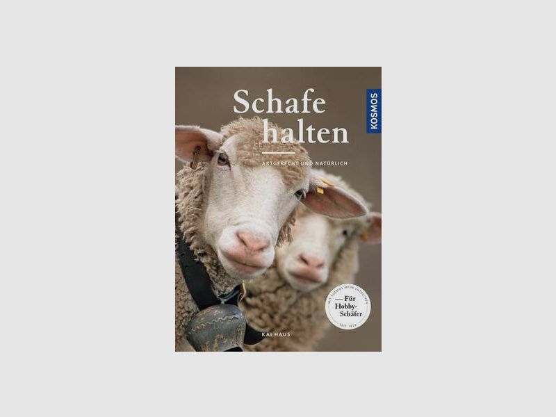 SCHAFE HALTEN - ARTGERECHT UND NATÜRLICH