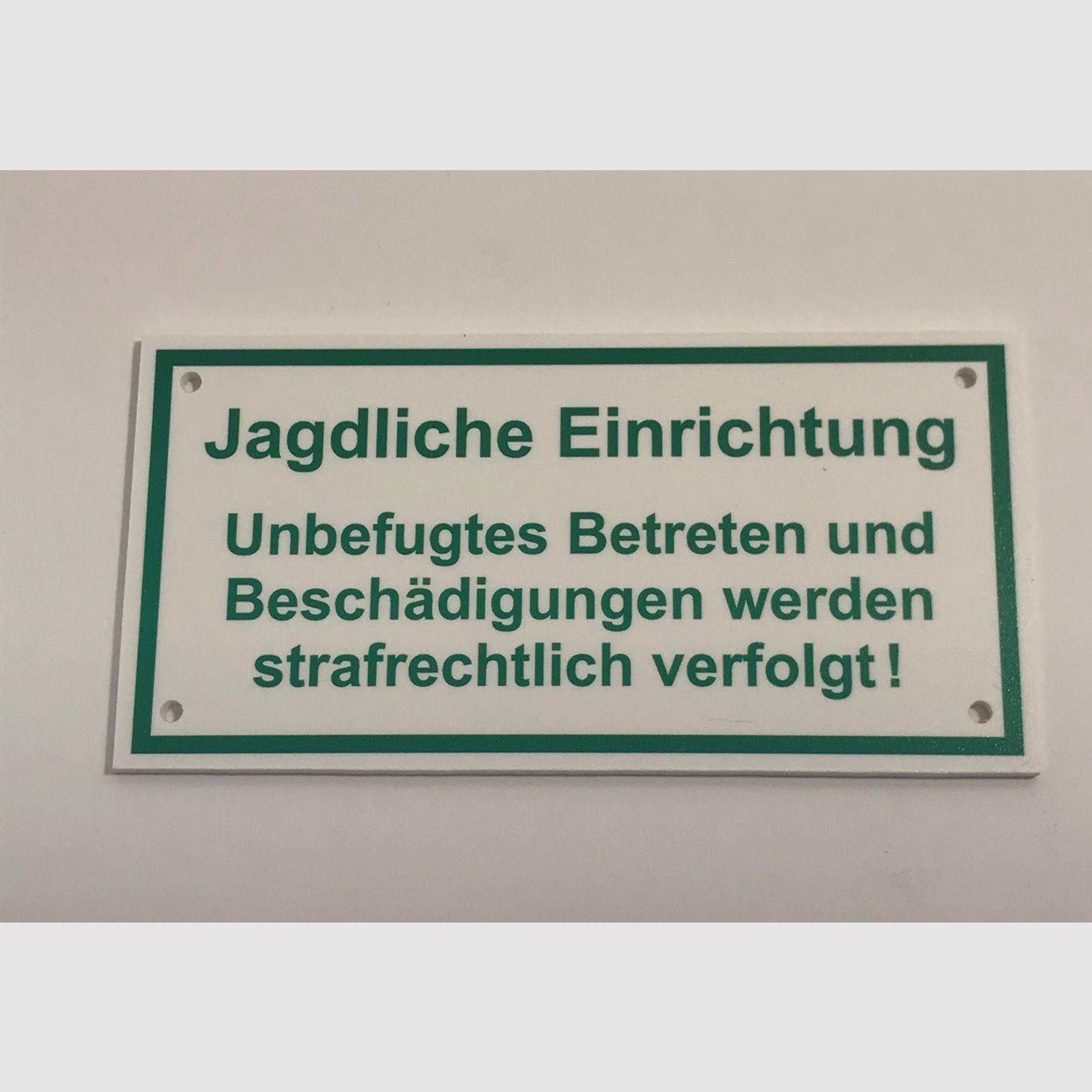 Kunststoffschild "Jagdliche Einrichtung"