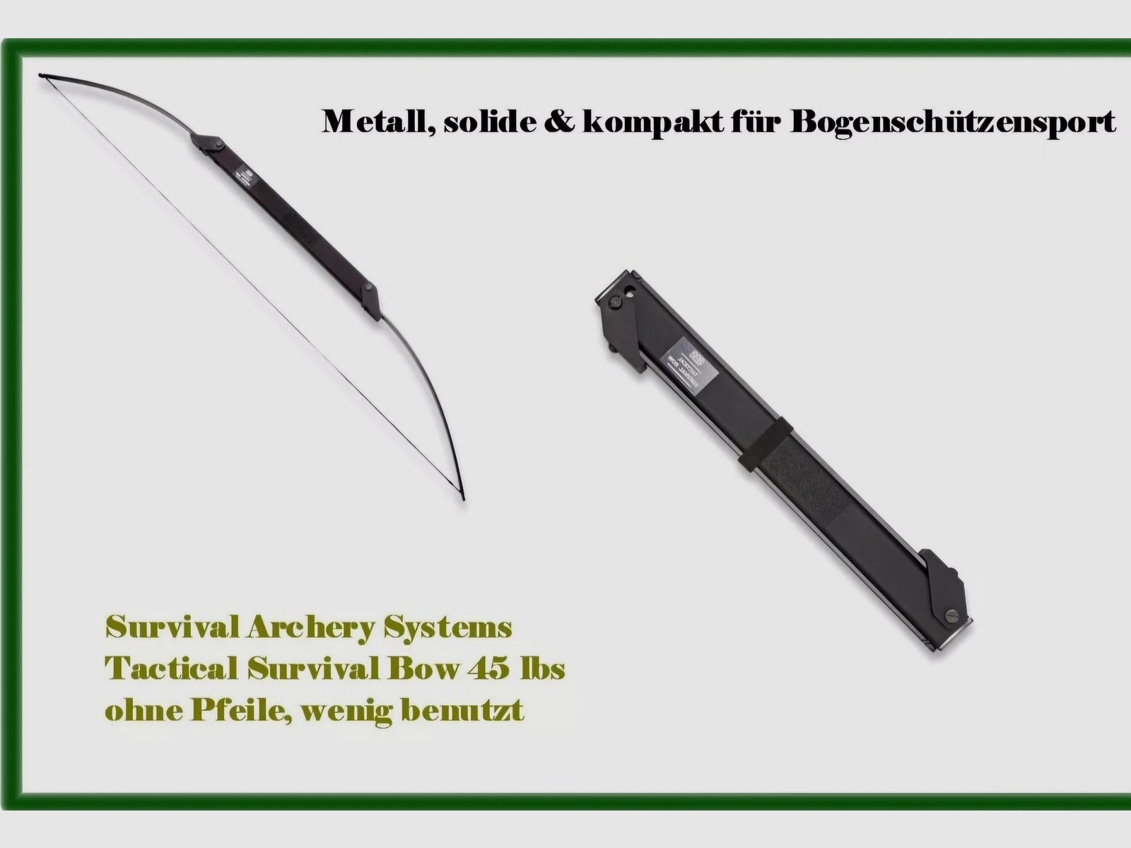 Tactical SurvivalBOW Survival Archery Systems (SAS) Metallbogen 45lbs