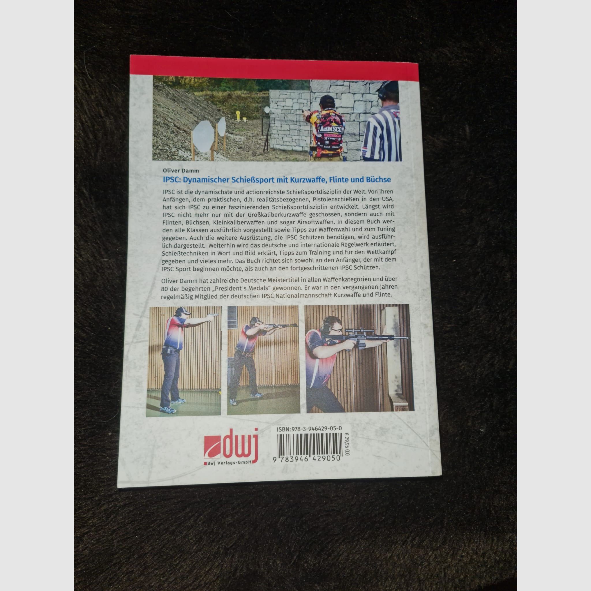 IPSC Dynamic Shooting Sports Book by Oliver Damm