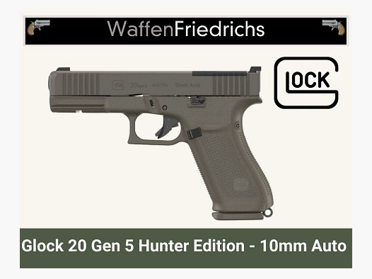 Glock 20 Gen5 MOS Hunter Edition - Waffen Friedrichs