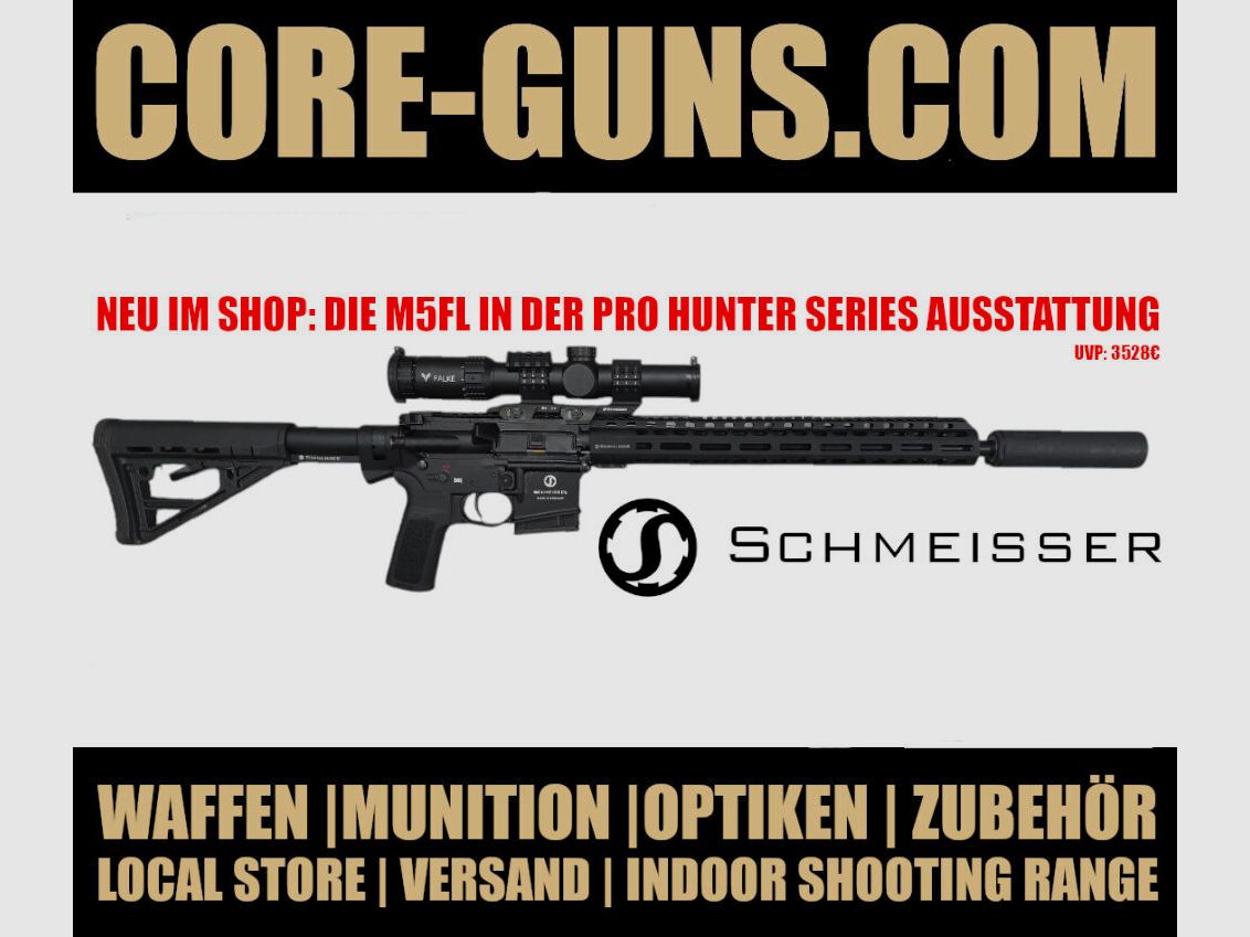 Schmeisser M5FL AR15 in der Pro Hunter Series Ausstattung - SET UVP: 3528€ inkl. Schmeisser SD15 SD, Falke 1-8x24SAS, Schmeisser SM34 QM Montage