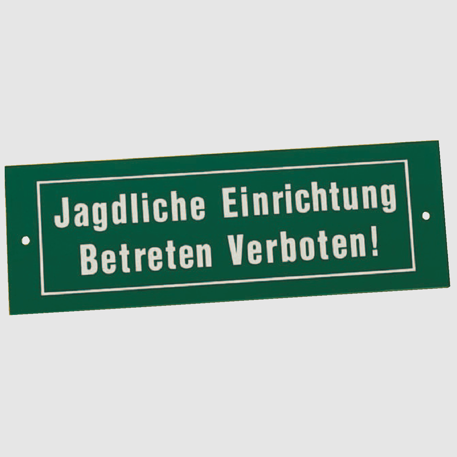 Schild "Jagdliche Einrichtung"