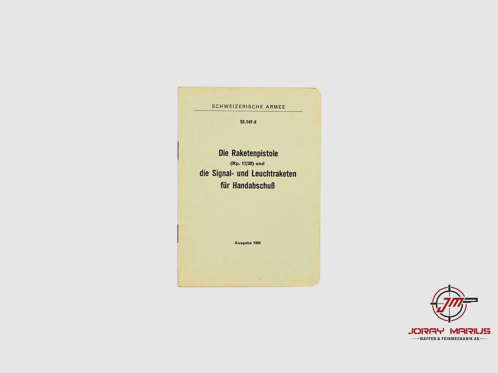 Swiss Army Regulation – Rocket Pistol 17/38 (Reprint 1976)