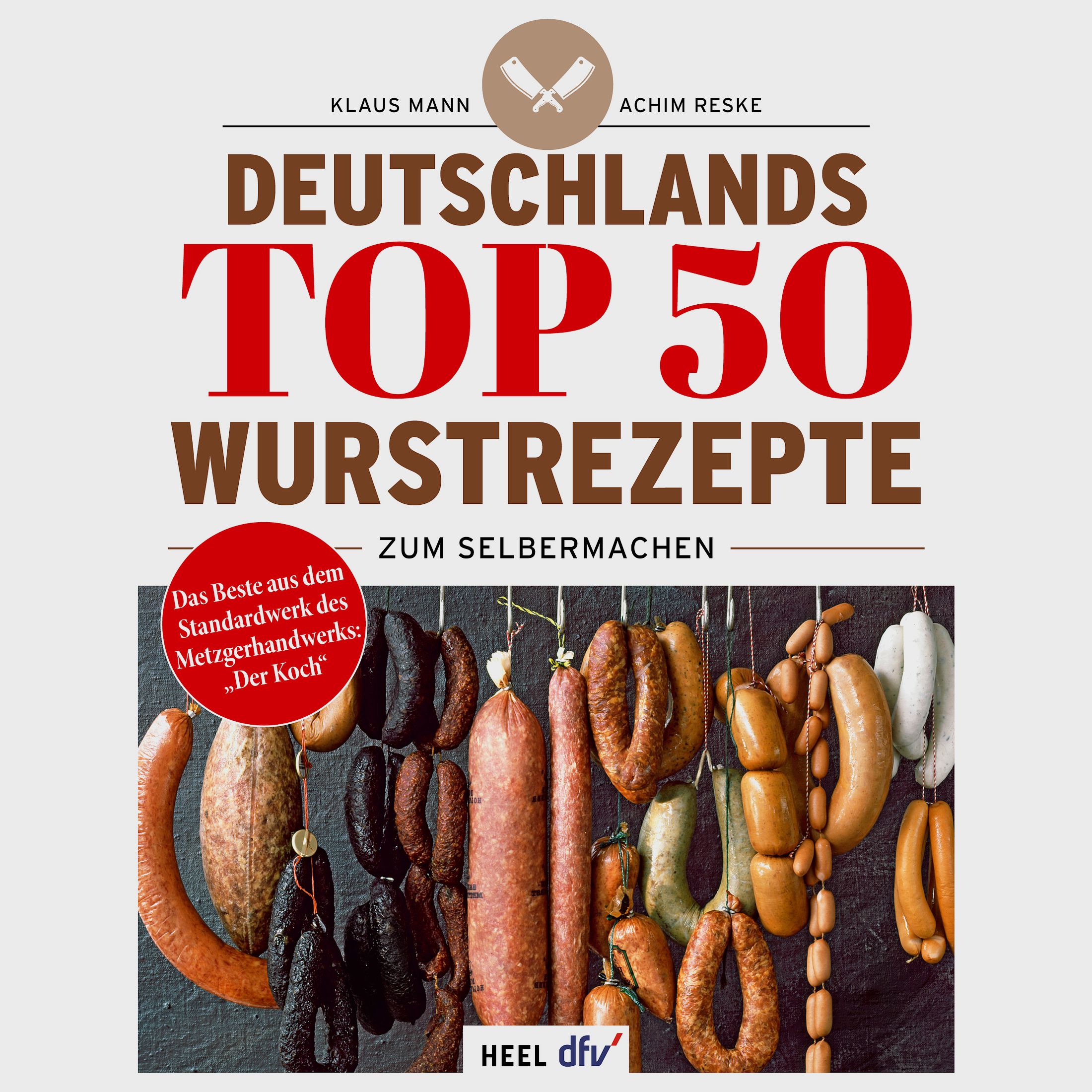 Buch: Deutschlands TOP 50 Wurstrezepte