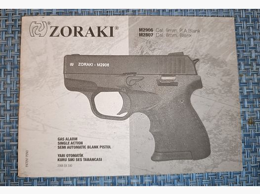Zoraki M2906 9mm PAK / M 2807 8mm PAK operating instructions