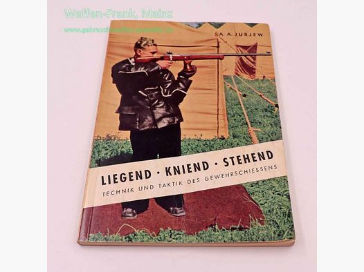 German Shooting Federation Technique and Tactics of Rifle Shooting