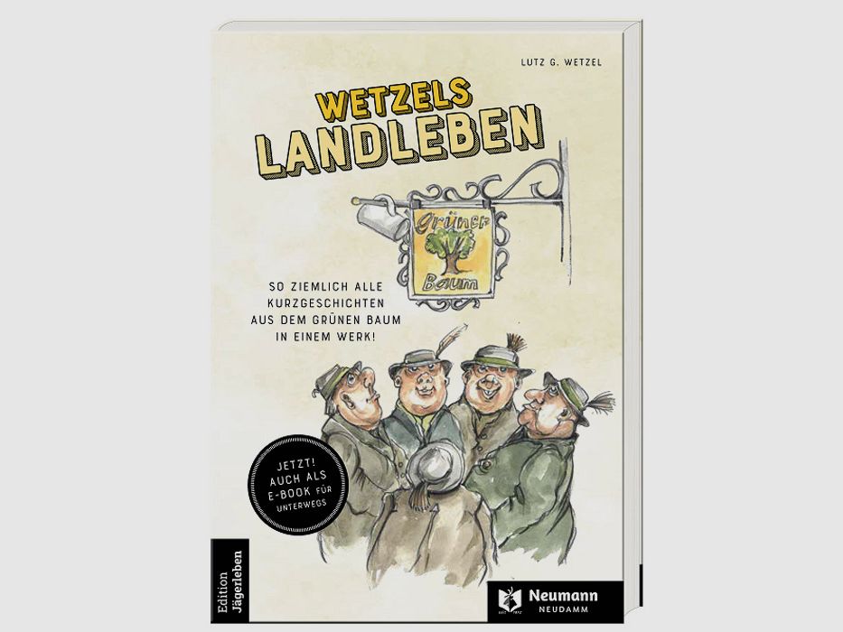 Neumann & Neudamm Wetzels Landleben Lutz G. Wetzel