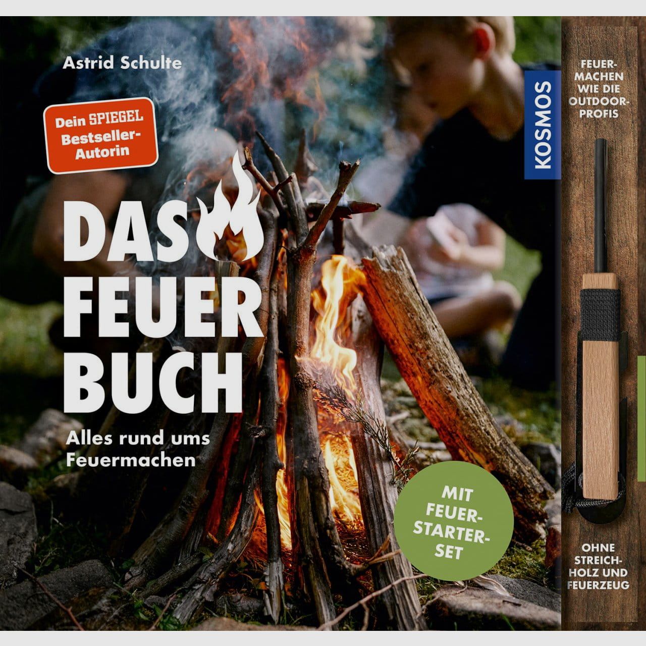 Das Feuerbuch - Alles rund ums Feuermachen