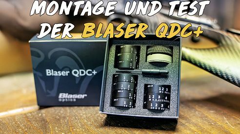 Blaser QDC+ montieren und schießen