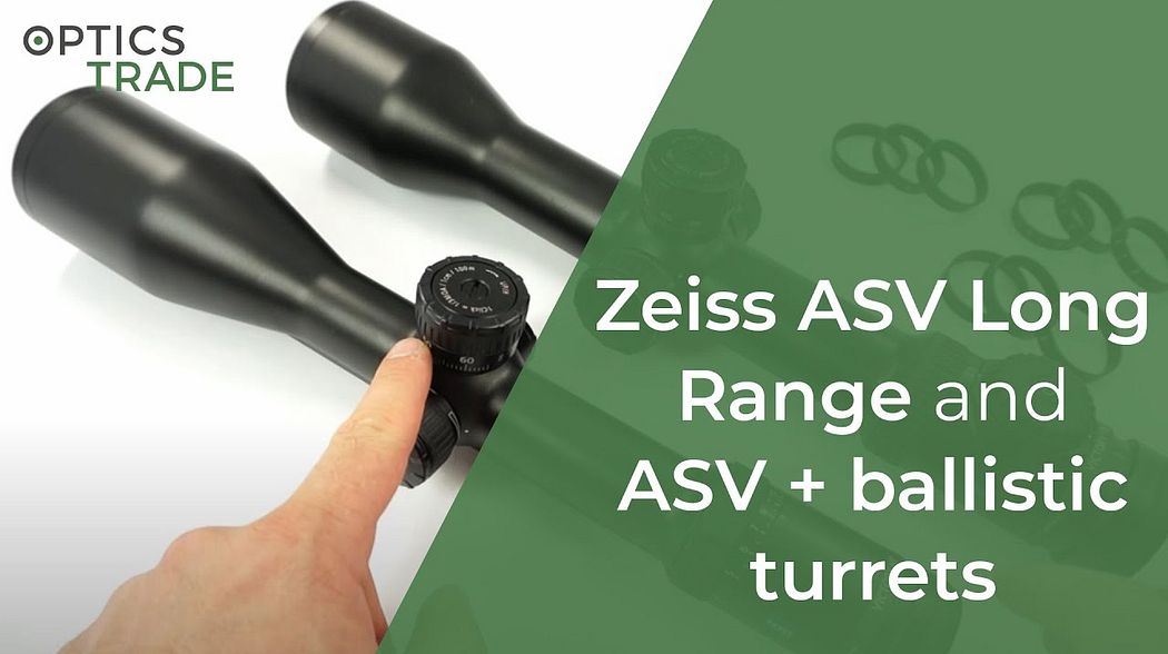 Zeiss ASV Long Range and ASV+ ballistic turrets