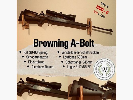 Browning A- Bolt 30-06Spring.