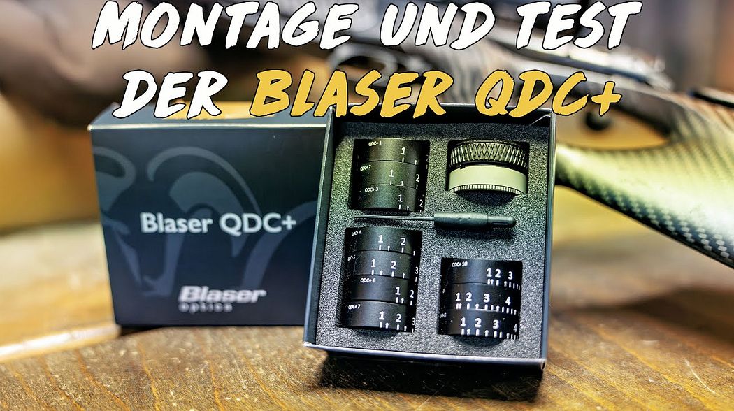 Blaser QDC+ montieren und schießen