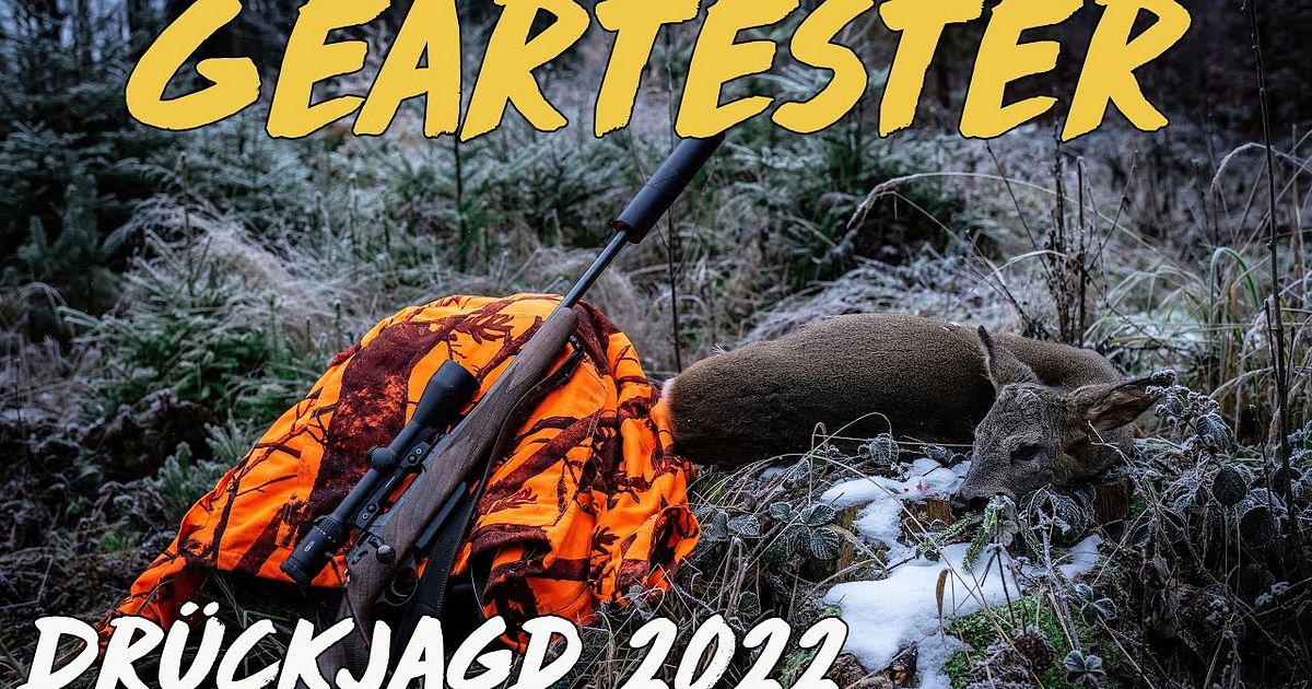 Geartester Drückjagd 2022 - Geartester Drückjagd 2022