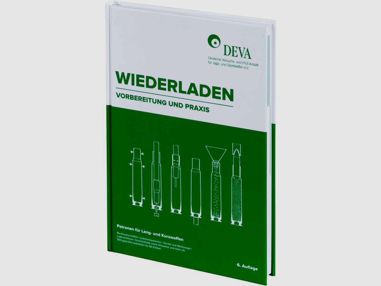 DEVA Wiederladen Vorbereitung und Praxis