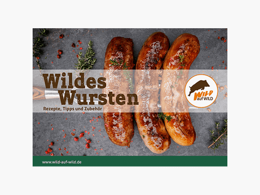 Rezeptbroschüre "Wildes Wursten"