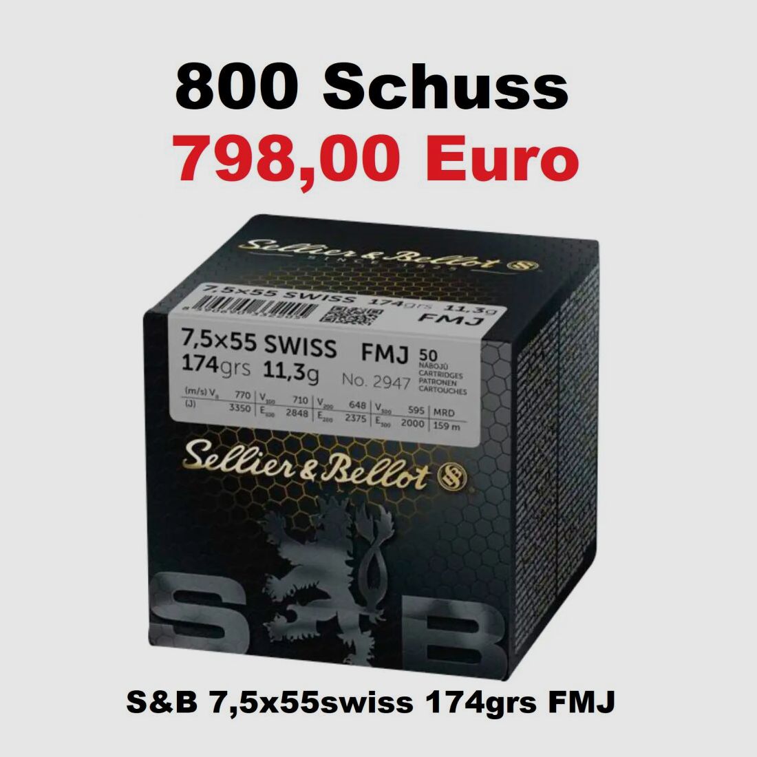 Sellier&Bellot Munition Sellier & Bellot 7,5x55Swiss Vollmantel 174grains / 11,3g 800 Schuss (16x 50Schuss)