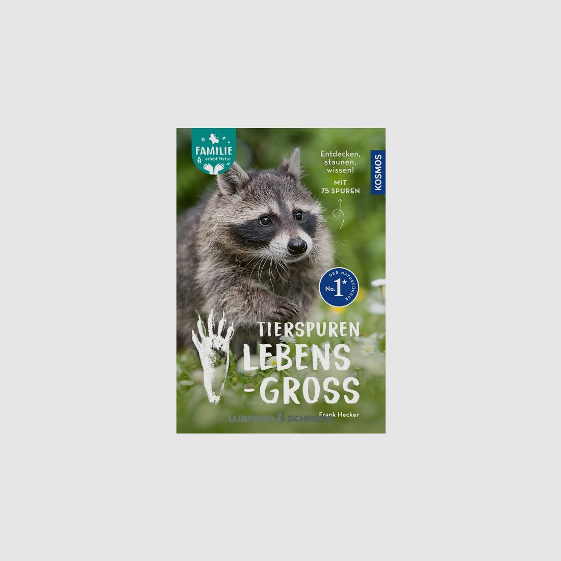 Kosmos Book Animal Tracks - Life Size Frank Hecker