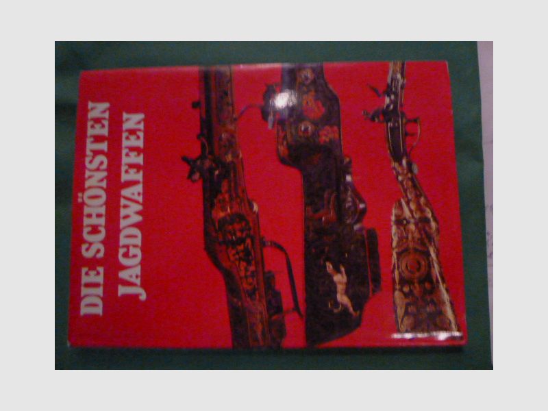 The most beautiful hunting weapons" photo book